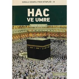 HAC VE UMRE - HASIP ASUTAY