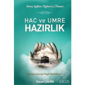 Hac ve Umre Hazırlık - Hasan Şahin