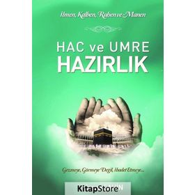 Hac ve Umre Hazırlık - Hasan Şahin