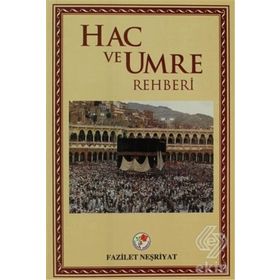 HAC VE UMRE REHBERI - HARUN YILDIRIM