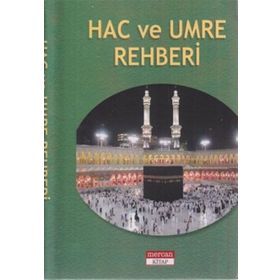 HAC VE UMRE REHBERI - HARUN YILDIRIM