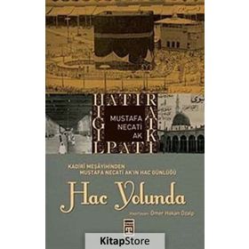HAC YOLUNDA - CENAB ŞAHABETTIN