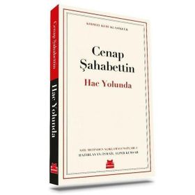 HAC YOLUNDA - CENAB ŞAHABETTIN