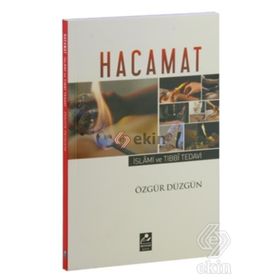 Hacamat - İslami ve Tıbbi Tedavi - Özgür Düzgün