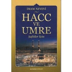 HACC VE UMRE ( ŞAFİİLER İÇİN) - İMAM NEVEVI