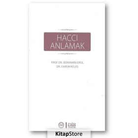 Haccı Anlamak - Ekrem Keleş