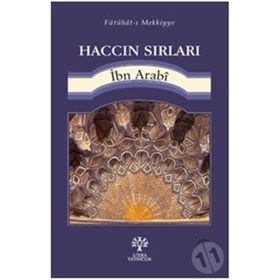Haccın Sırları - Muhyiddin İbni Arabi