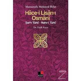Hace-i Lisan-ı Osmani - Fatih Kahya