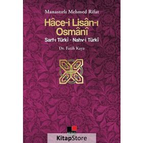 Hace-i Lisan-ı Osmani - Fatih Kahya