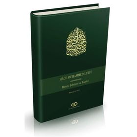 HACE MUHAMMED LUTFI HAYATI, ŞAHSİYETİ VE ESERLERI (CD'LI) - HÜSEYİN KUTLU