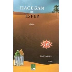 Hacegan İle Esfer - Bilal Yararlı