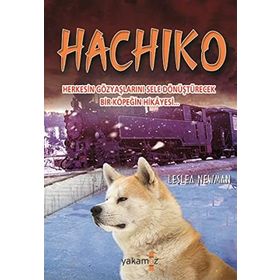 Hachiko: Herkesin Gözyaşlarını Sele Dönüştürecek Bir Köpeğin Hikayesi