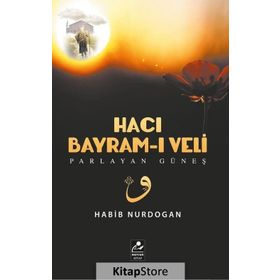 Hacı Bayram-ı Veli - Parlayan Güneş Mercan Kitap
