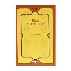 Hacı Bayram-ı Veli - Yusuf Ekinci