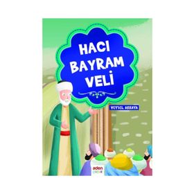 Hacı Bayram Veli - Veysel Akkaya