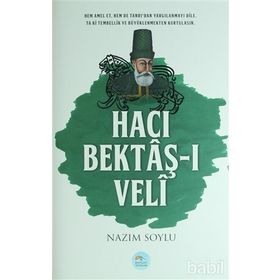 Hacı Bektaş-ı Veli - Nazım Soylu
