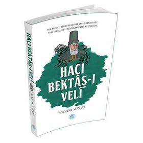 Hacı Bektaş-ı Veli - Nazım Soylu
