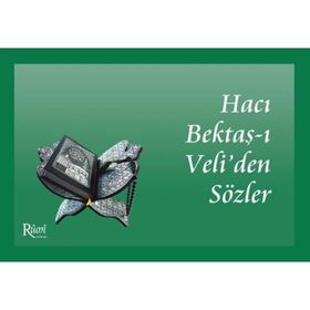 HACI BEKTAŞ-I VELIDEN SÖZLER - MEHMET KERİMOĞLU