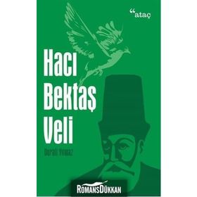 Hacı Bektaş Veli - Durali Yılmaz