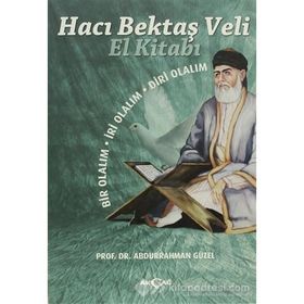Hacı Bektaş Veli El Kitabı - Abdurrahman Güzel