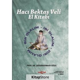 Hacı Bektaş Veli El Kitabı - Abdurrahman Güzel