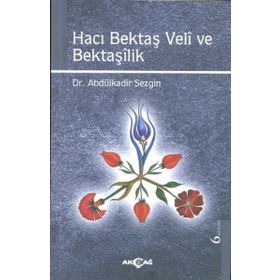 HACI BEKTAŞ VELI - MAKALAT - HACI BEKTAŞ VELI