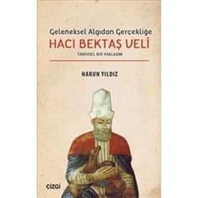 Hacı Bektaşi Veli - Harun Yıldız