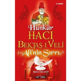 Hacı Bektaşı Veli’nin 14 Sırrı - Ali Nail Yurtseven