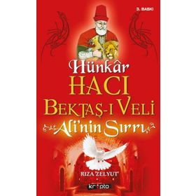Hacı Bektaşı Veli’nin 14 Sırrı - Ali Nail Yurtseven