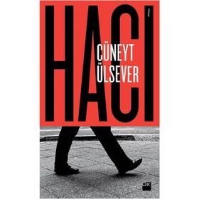 Hacı - Cüneyt Ülsever