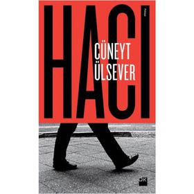 Hacı - Cüneyt Ülsever