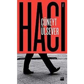 Hacı - Cüneyt Ülsever