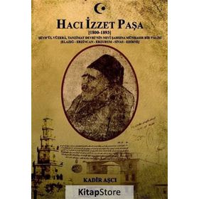 Hacı İzzet Paşa-1800 1893 Kutup Yıldızı Yayınları