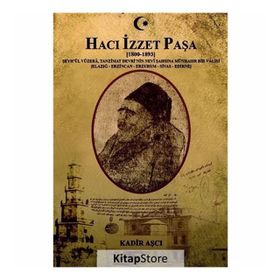 Hacı İzzet Paşa-1800 1893 Kutup Yıldızı Yayınları