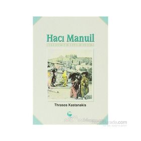 HACI MANUIL - THRASOS KASTANAKIS