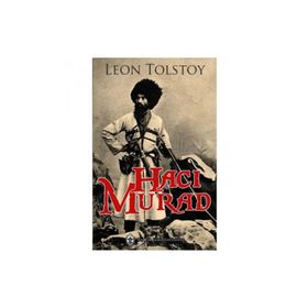Hacı Murad - lev nikolayevich tolstoy