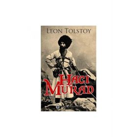 Hacı Murad - lev nikolayevich tolstoy