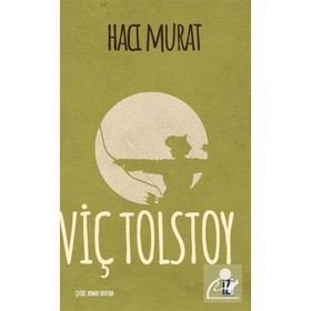 HACI MURAT - LEV NİKOLAYEVİÇ TOLSTOY (ISBN:9786054099658)