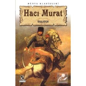 HACI MURAT - LEV NİKOLAYEVİÇ TOLSTOY (ISBN:9786054099658)