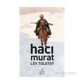 HACI MURAT - LEV NİKOLAYEVİÇ TOLSTOY (ISBN:9789750702761)