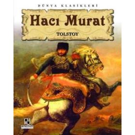 HACI MURAT - LEV NİKOLAYEVİÇ TOLSTOY (ISBN:9789753793278)