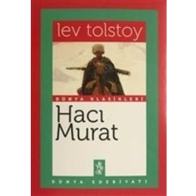 HACI MURAT - LEV NİKOLAYEVİÇ TOLSTOY (ISBN:9789755336213)