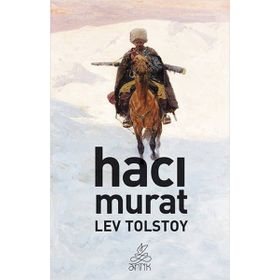 HACI MURAT - LEV NİKOLAYEVİÇ TOLSTOY (ISBN:9789755336213)