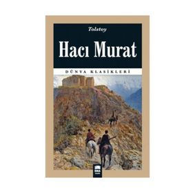 HACI MURAT - LEV NİKOLAYEVİÇ TOLSTOY (ISBN:9789755336213)