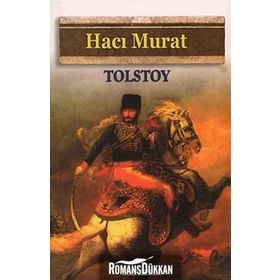 HACI MURAT - LEV NİKOLAYEVİÇ TOLSTOY (ISBN:9789756555545)