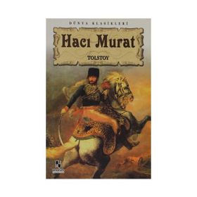 HACI MURAT - LEV NİKOLAYEVİÇ TOLSTOY (ISBN:9789756555545)
