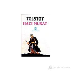 HACI MURAT - LEV NIKOLAYEVIÇ TOLSTOY