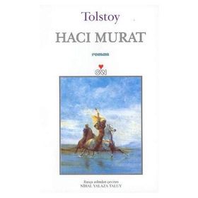 HACI MURAT - LEV NIKOLAYEVIÇ TOLSTOY