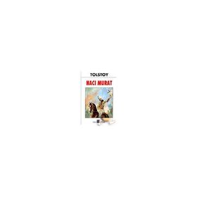 HACI MURAT - LEV NIKOLAYEVIÇ TOLSTOY