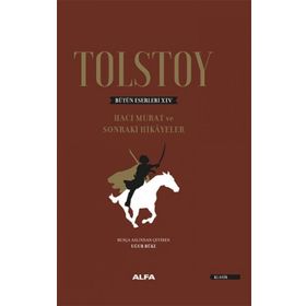 Hacı Murat ve Sonraki Hikayeler Ciltli - Tolstoy